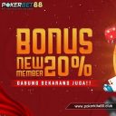 AGEN POKERBET88 BONUS NEW MEMBER 20%